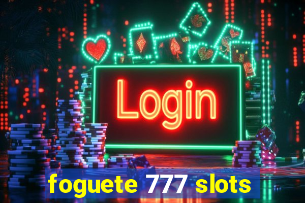 foguete 777 slots